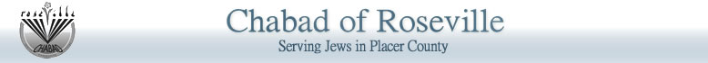 Chabad of Roseville, Serving the Jewish Community in Placer County